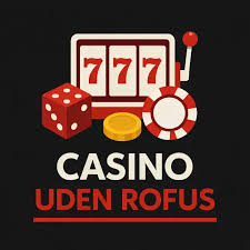 Bedste Online Casino uden ROFUS - Spil Trygt og Uden Bekymringer Bedste Online Casino uden ROFUS - Spil Trygt og Uden Bekymringer